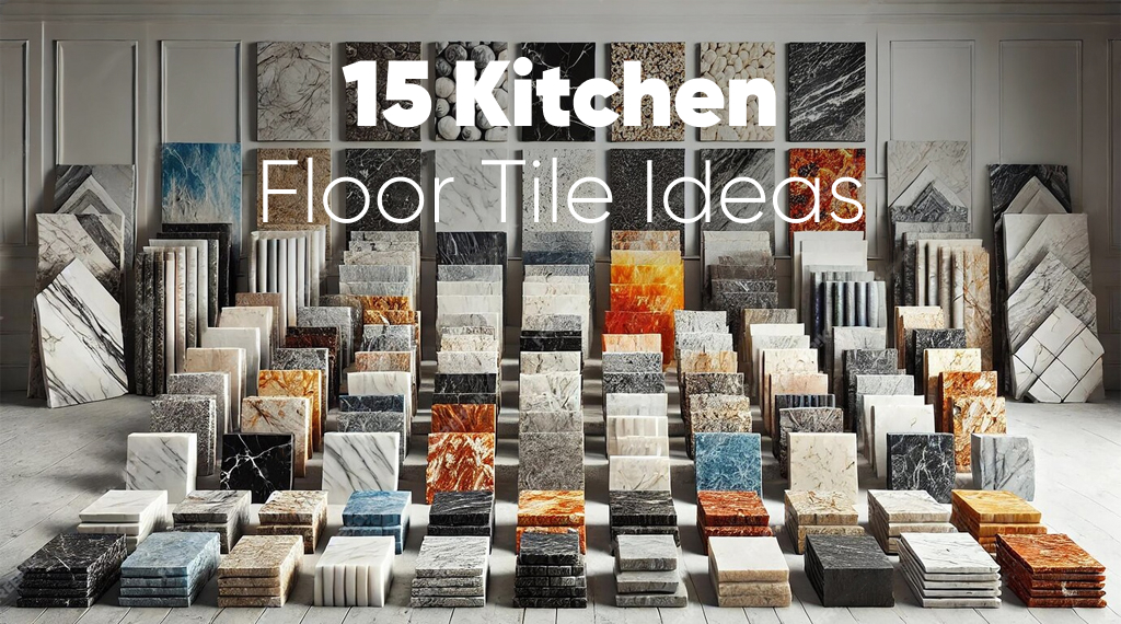 Kitchen Floor Tile Ideas